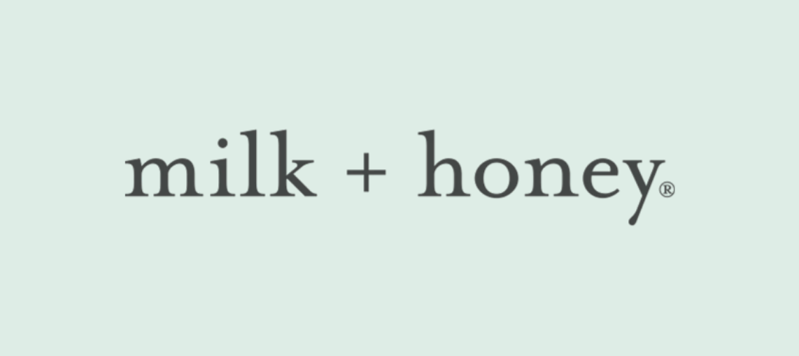 Milk + Honey